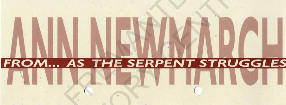 Ann Newmarch - From as the serpent struggles