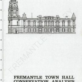 Fremantle Town Hall, conservation analysis and plan / Considine and Griffiths Architects