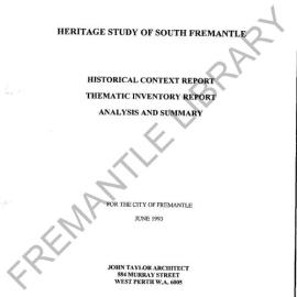 Heritage study of South Fremantle historical context report, thematic inventory report, analysis and summary