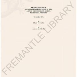 A report of historical archaeological excavations of three areas in the Kings Square renewal project area, Fremantle